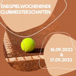 Endspielwochenende Clubmeisterschaften – 16.09.2023 und 17.09.2023